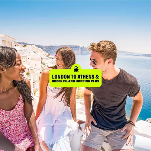 London to Athens with Greek Island Hopping Plus