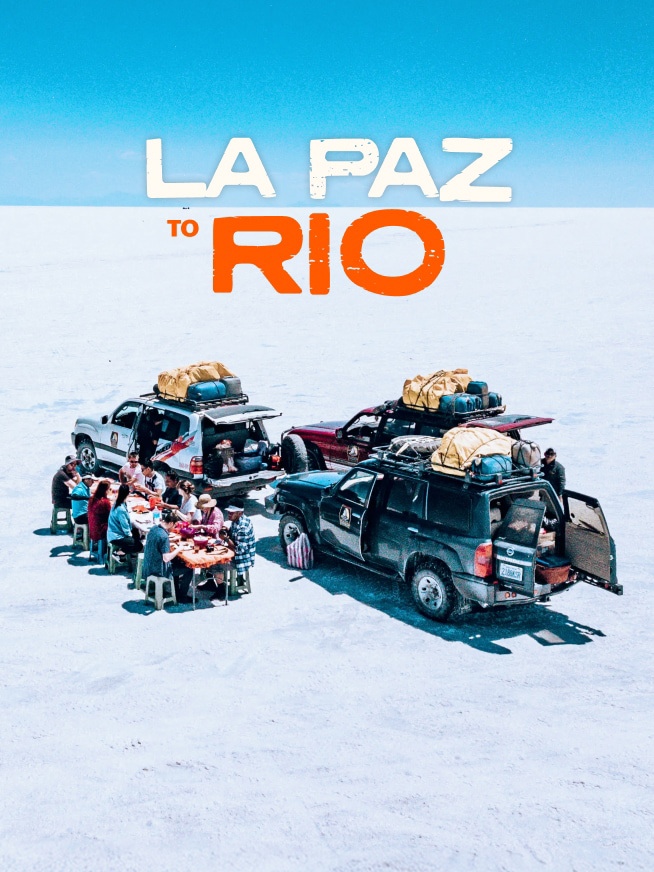 La Paz to Rio Tour