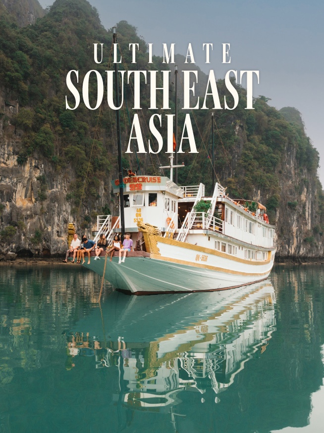 Ultimate South East Asia Tour