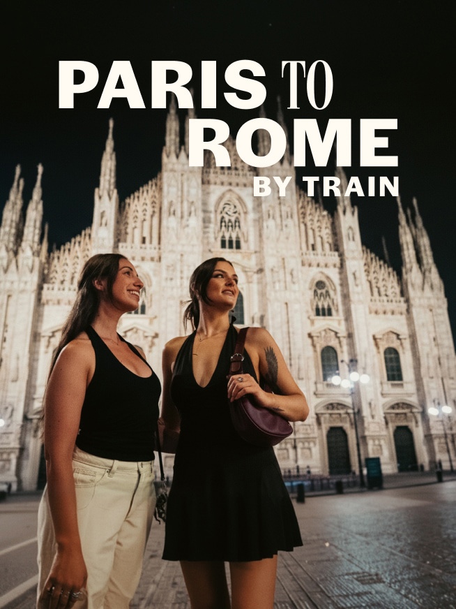 Paris to Rome by Train Tour