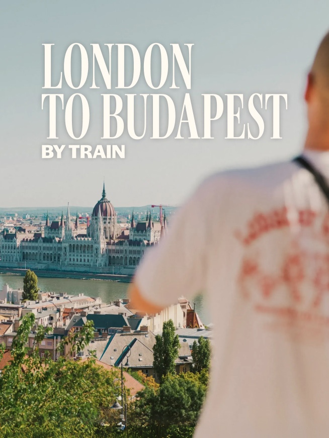 London to Budapest by Train Tour