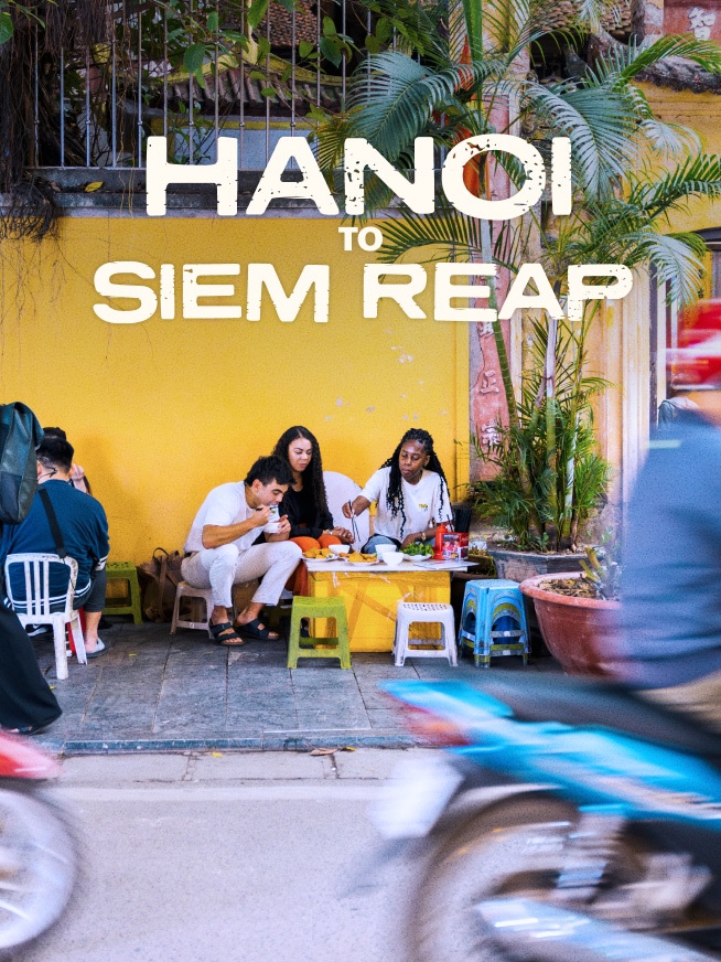 Hanoi to Siem Reap Tour