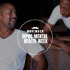 Movember is hosting its first-ever BIPOC Mental Health Week