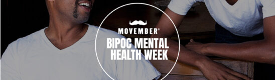 Movember is hosting its first-ever BIPOC Mental Health Week